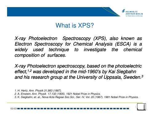 Introduction into X-ray and UV Photoelectron Spectroscopy (XPS/UPS)