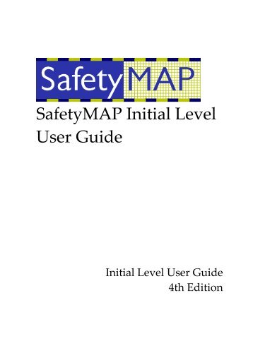 SafetyMAP Initial Level User Guide - WorkSafe Victoria