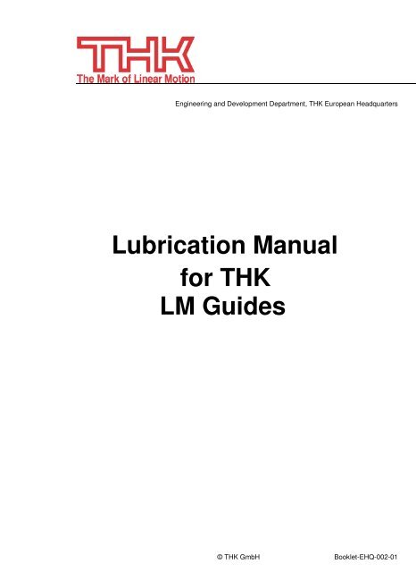 Lubrication Manual for THK LM Guides - Hennlich