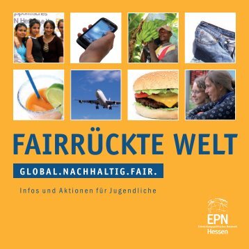 “Fairrückte Welt” (PDF) - EPN Hessen eV