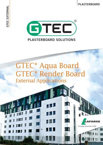 GTEC® Aqua Board GTEC® Render Board - Lafarge Cement