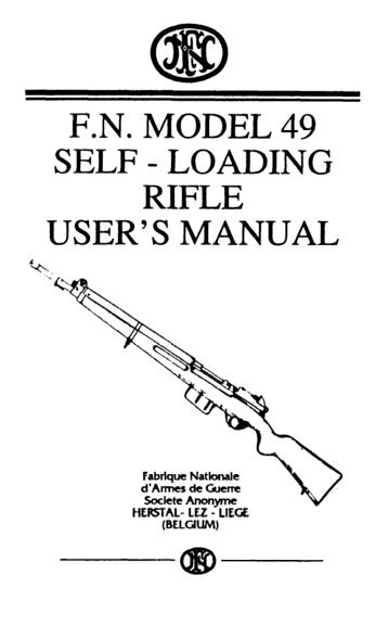 F.N. SELF USER l+. MODEL 49 - LOADING RIFLE 'S MANUAL