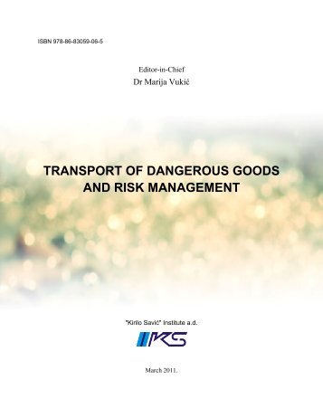 transport of dangerous goods and risk management - Kirilo SaviÄ