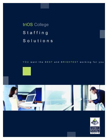 TRIOS Staffing BROCHURE 2003 - triOS College