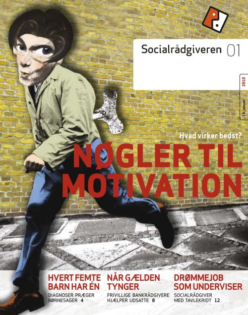 SocialrÃ¥dgiveren nr. 1-2010 - Dansk SocialrÃ¥dgiverforening