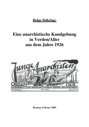 Eine anarchistische Kundgebung in Verden/Aller aus dem