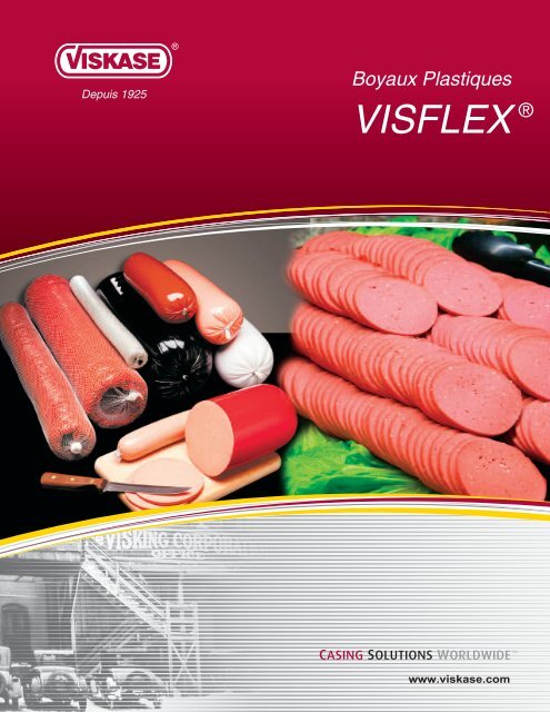 Boyaux Plastiques VISFLEX - Viskase