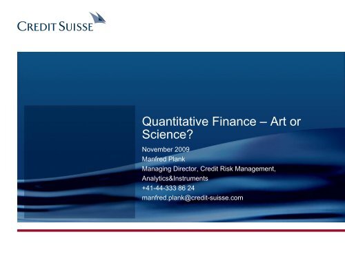 Quantitative Finance - Art or Science?