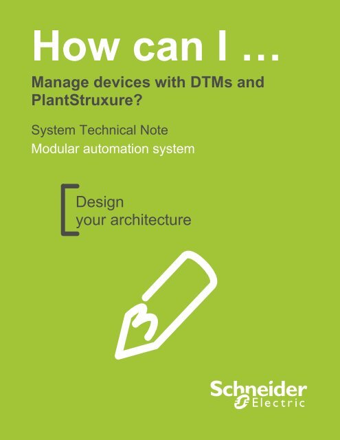 Design Your Architecture Manage Devices With Dtms And