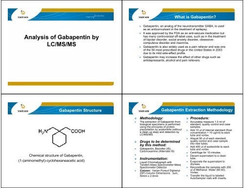 LC/MS/MS Analysis of Gabapentin, Benzodiazepines, and Opiates