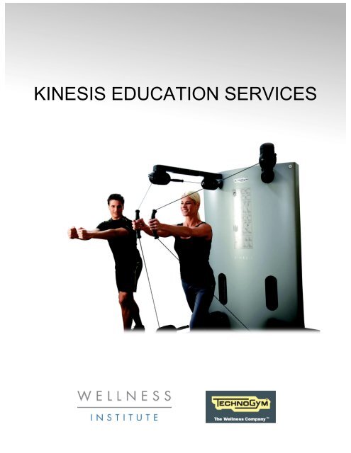 Kinesis Education Leaflet - Technogym