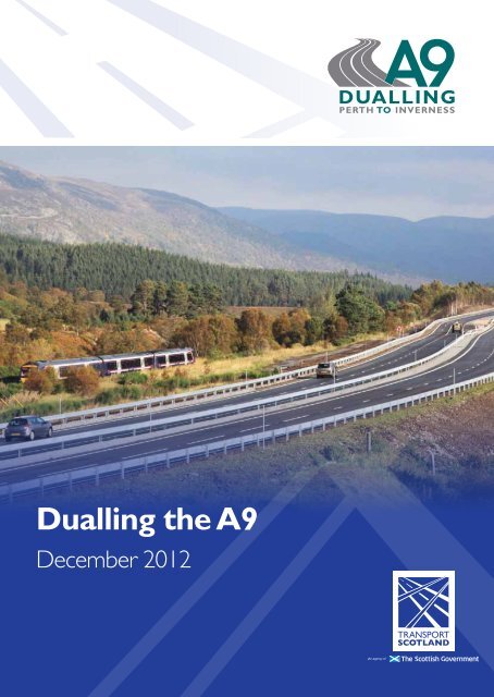 Dualling the A9 - Transport Scotland
