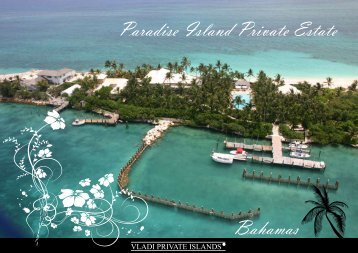 Paradise Island Private Estate Bahamas - Vladi Private Islands