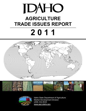 AGRICULTURE TRADE ISSUES REPORT - Idaho Department of ...