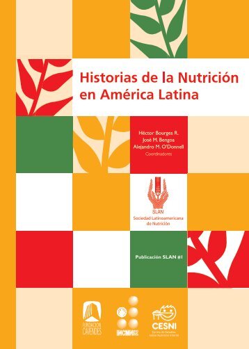 Historia de la NutriciÃ³n en LatinoamÃ©rica