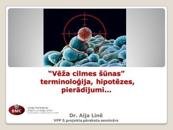 VÄÅ¾a cilmes Å¡Å«nas - P. StradiÅa KlÄ«niskÄ universitÄtes slimnÄ«ca