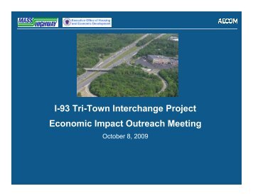 AECOM Project Overview Presentation - I-93 Tri-Town Interchange ...