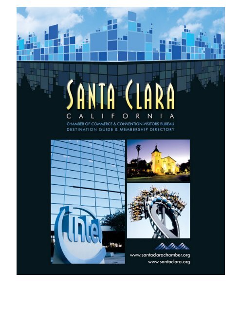 The Santa Clara Convention and Visitors Bureau - Village Profile