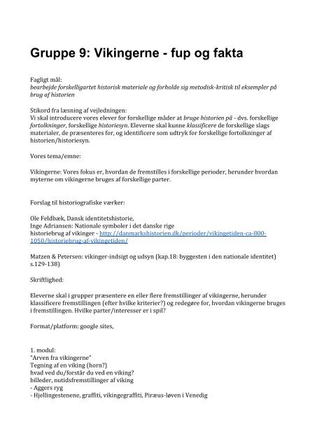 Gruppe 9: Vikingerne - fup og fakta - historiedidaktik.dk