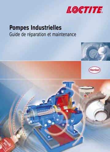 Pompes Industrielles - Loctite