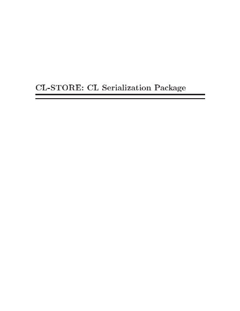 CL-STORE: CL Serialization Package - Common Lisp.net