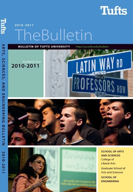 Arts, Sciences, and Engineering 2010-2011 Bulletin - USS at Tufts