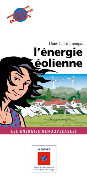 Guide ADEME : "Dans l'air du temps, l'Ã©nergie Ã©olienne"