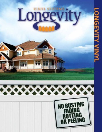 LONGEVITY VINYL - Falls City Fence Co.