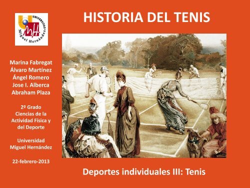 Tema 1. Historia del tenis 2013 - Miguel Crespo