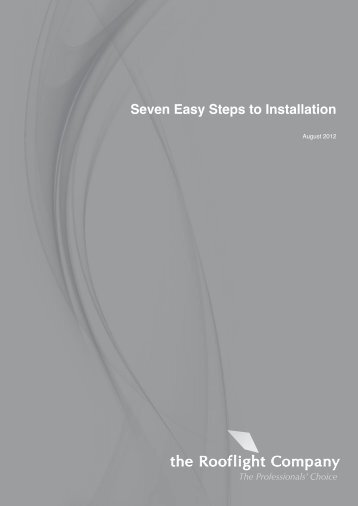 Seven Easy Steps to Installation - The Rooflight Company