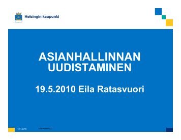 Helsingin kaupungin asianhallinnan prosessien uudistaminen