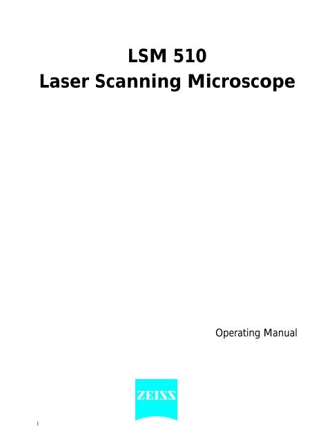 LSM 510 Laser Scanning Microscope