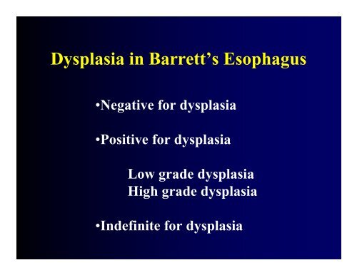 Biomarkers of High Grade Dysplasia in Barrett's Esophagus