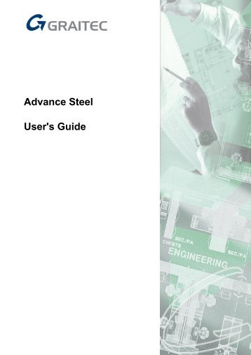 Advance Steel User's Guide - GRAITEC Info