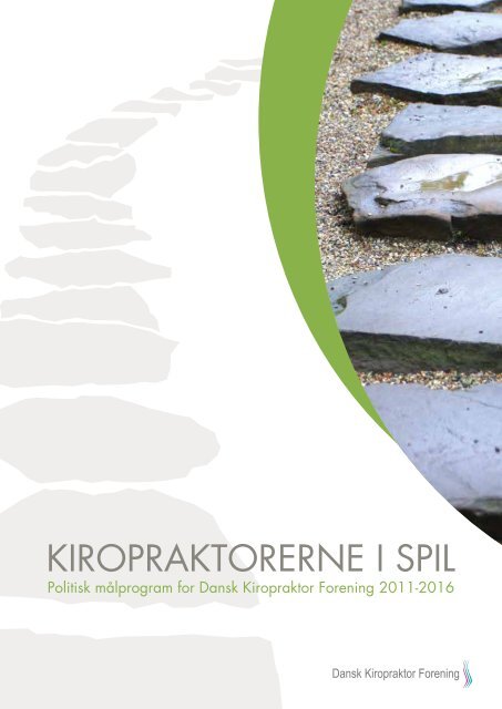 KIROPRAKTORERNE I SPIL - Dansk Kiropraktor Forening