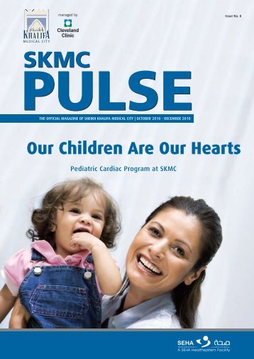 SKMC PULSE Issue No. 8 - Sheikh Khalifa Medical City