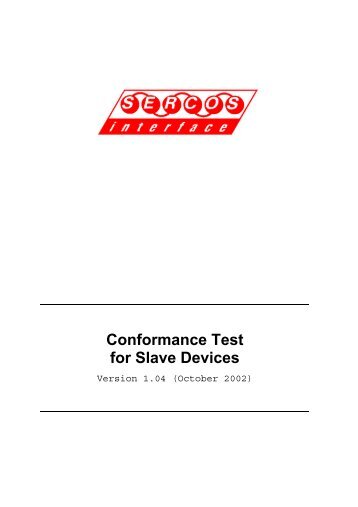 Sercos Interface Conformance Test for Slave Devices V1.04