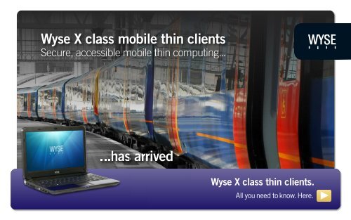 Wyse X Class Mobile Thin Clients - Wyse Technology