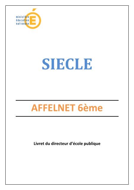 AFFELNET 6Ã¨me > Manuel du Directeur - AcadÃ©mie de Guyane