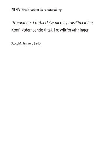 Utredninger i forbindelse med ny rovviltmelding Konfliktdempende ...