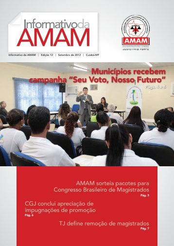 MunicÃ­pios recebem campanha âSeu Voto, Nosso Futuroâ - AMAM