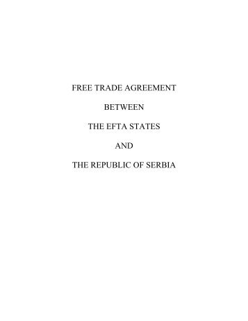 free trade agreement between the efta states and the republic of serbia