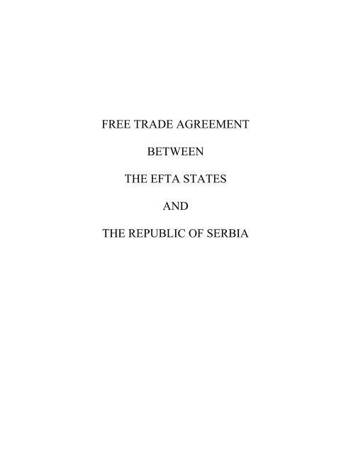 free trade agreement between the efta states and the republic of serbia