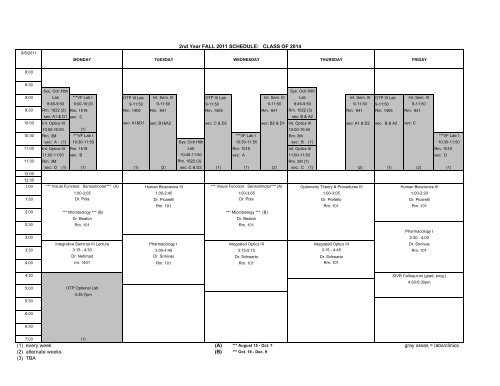 (3) TBA 2nd Year FALL 2011 SCHEDULE: CLASS OF 2014