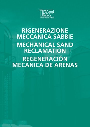 RIGENERAZIONE mEccANIcA SABBIE mEcHANIcAL ... - Meta-Mak