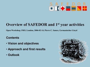 SAFEDOR 1st Open Workshop