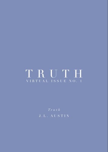 J.L. AUSTIN VIRTUAL ISSUE NO. 1 Truth - The Aristotelian Society