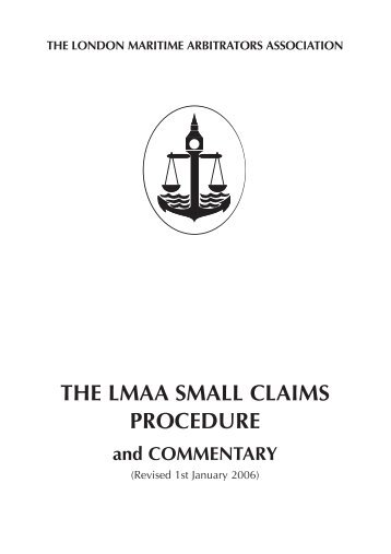 the lmaa small claims procedure - LMAA | London Maritime ...