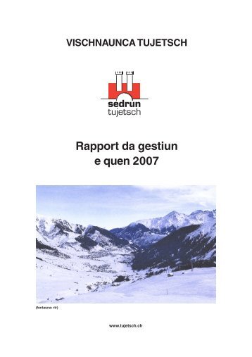 Rapport da gestiun e quen 2007 - Tujetsch