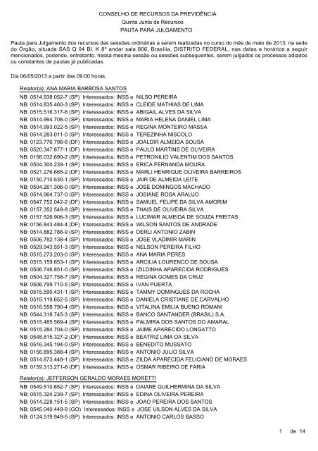 Pauta de julgamento nÂº 174 a 211 - 06, 08, 10, 14 e 16/05/2013